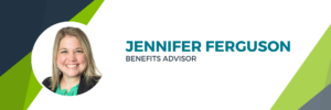 Header Jennifer Ferguson Benefits Advisor